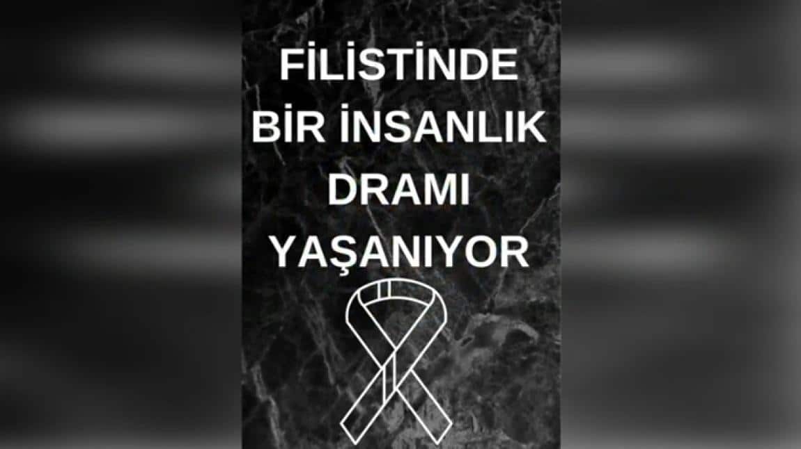 Okulumuzda Filistin İçin Farkındalık Etkinlikleri Düzenlendi